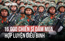 Khoảnh khắc ấn tượng dưới mưa: 16.000 chiến sĩ hào hùng hợp luyện diễu binh