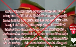 Tin giả 'chủ tịch phường ở Huế bị bắt' phát tán trên TikTok