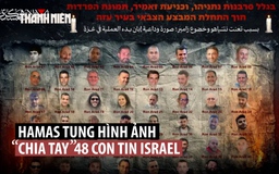 Hamas đăng ảnh ‘chia tay’ 48 con tin vì Israel đưa quân vào thành phố Gaza