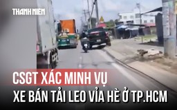 CSGT vào cuộc xác minh vụ xe bán tải leo vỉa hè ở TP.HCM