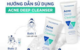 Cách sử dụng sữa rửa mặt Trioderma Acne Deep Cleanser chuẩn da sạch, ngừa mụn hiệu quả