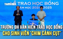 Trường ĐH Văn Hiến trao học bổng cho sinh viên ‘chim cánh cụt’ bị mất tứ chi