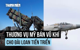 Mỹ xúc tiến thương vụ bán vũ khí cho Đài Loan, Trung Quốc cảnh báo