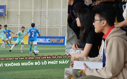 CĐV HCMCT ra sân sớm, vừa làm bài vừa cổ vũ vì 'không muốn bỏ lỡ phút nào'