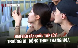 Sinh viên Hàn Quốc ‘tiếp lửa’, Trường ĐH Đồng Tháp thăng hoa giành vé VCK TNSV THACO Cup 2026