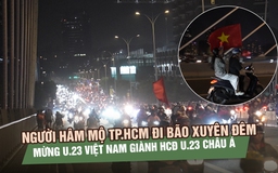 Người hâm mộ TP.HCM đi bão xuyên đêm mừng U.23 Việt Nam giành HCĐ U.23 châu Á 2026
