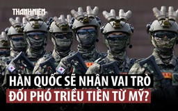 Mỹ sẽ chuyển cho Hàn Quốc trách nhiệm chính về đối phó Triều Tiên?