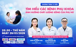 Tư vấn sức khỏe: Nhận diện các bệnh phụ khoa ảnh hưởng chất lượng sống phụ nữ