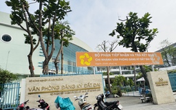 Nóng: Giữ nguyên mô hình Chi nhánh Văn phòng đăng ký đất đai