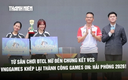 Từ sân chơi ĐTCL nữ đến chung kết VCS, VNGGames khép lại thành công Games ON: Hải Phòng 2026!