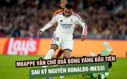 Mbappe vẫn chờ Quả bóng vàng đầu tiên sau kỷ nguyên Messi - Ronaldo