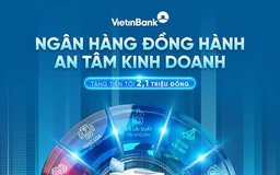 VietinBank đồng hành cùng hộ kinh doanh bứt phá mục tiêu tăng trưởng