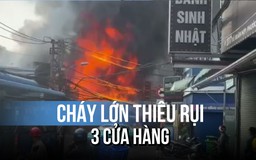 Cháy lớn trên đường Đỗ Xuân Hợp: Ngọn lửa bao trùm, thiêu rụi 3 cửa hàng
