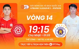 Lịch thi đấu V-League cực nóng hôm nay: Những trận derby rực lửa, HLV Việt ‘đỏ’ tái xuất thử vận may