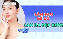 Làm sao để cải thiện làn da?