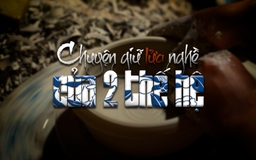 Làng gốm Lái Thiêu ngày giáp tết: Chuyện giữ lửa nghề của 2 thế hệ