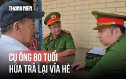 Xúc động cụ ông 80 tuổi ký cam kết dẹp hàng quán vỉa hè sau lời nhắc nhở