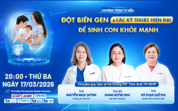 Đột biến gen và các kỹ thuật hiện đại để sinh con khỏe mạnh