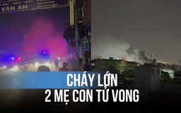 TP.HCM: Cháy quán cơm chay, 2 mẹ con tử vong