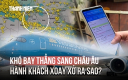 Giảm hãng bay sang châu Âu - Hành khách xoay xở ra sao?