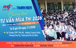 Chương trình Tư vấn mùa thi 2026 tại TP.HCM khu vực Bà Rịa - Vũng Tàu