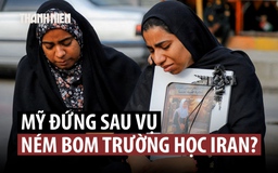 Quân đội Mỹ có thể đã gây ra vụ tấn công thảm khốc vào trường học Iran?