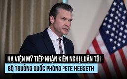 Kiến nghị luận tội Bộ trưởng Quốc phòng Mỹ được trình lên Hạ viện