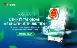 Hộ kinh doanh chuyển mình cùng giải pháp từ ngân hàng