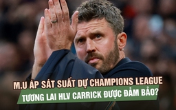 Manchester United áp sát suất dự Champions League, tương lai HLV Carrick được đảm bảo?