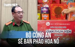 Bộ Công an thông tin về những nghiên cứu trước khi bán pháo hoa nổ ra thị trường