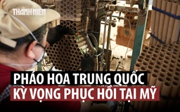 Sản xuất pháo hoa Trung Quốc mong 'thăng hoa' doanh số nhân 250 năm quốc khánh Mỹ