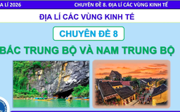 Bí quyết ôn thi tốt nghiệp THPT đạt điểm cao: Địa lý kinh tế vùng Trung bộ