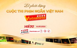 Lễ phát động cuộc thi phim ngắn Việt Nam - Vietnamese 2026