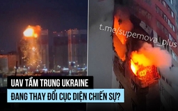 UAV tấn công tầm trung giúp Ukraine thay đổi cục diện chiến sự?