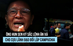 Ông Hun Sen ký lệnh ân xá cựu lãnh đạo đối lập Campuchia