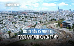 Người dân sống cạnh công trường rạch Xuyên Tâm nói gì sau nhiều tháng thi công?