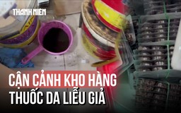Kinh hoàng đường dây thuốc da liễu giả tại 'Bảo Thanh Đường'