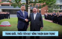 Trung Quốc, Triều Tiên đạt ‘đồng thuận quan trọng’