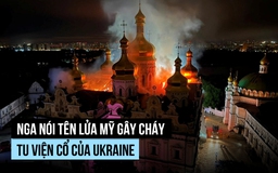 Nga nói tên lửa Patriot làm cháy tu viện cổ của Ukraine