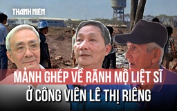 Tìm mộ liệt sĩ ở công viên Lê Thị Riêng: Những rãnh mộ tập thể qua ký ức lay động