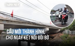 Từng gây ám ảnh với tiếng động thót tim, cây cầu sắt này có thay đổi đến khó tin