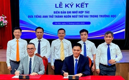 Một xã ký kết với trường ĐH để đưa tiếng Anh thành ngôn ngữ thứ hai