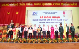 Đại học Trà Vinh nhận Huân chương lao động hạng nhất
