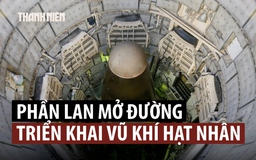 Phần Lan bãi bỏ lệnh cấm vũ khí hạt nhân