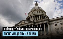 Chính quyền ông Trump tạm dừng xúc tiến quỹ bồi thường 1,8 tỉ USD