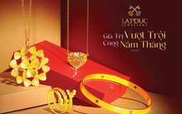 Lập Đức Jewellery - Hành trình vàng son kiến tạo giá trị bền vững