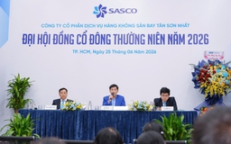 ĐHĐCĐ SASCO 2026: Tăng trưởng bứt phá, cổ tức tiền mặt hấp dẫn 46,24%