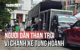 Chành xe lấn chiếm khu dân cư: Công viên thành kho, đường thành bãi đỗ xe