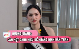 Hương Giang nói về 5 điểm của giám khảo Lupita, muốn tiếp tục thi quốc tế