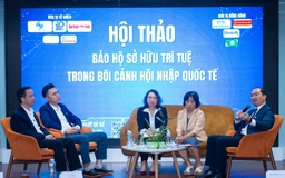 Bảo hộ sở hữu trí tuệ: Từ tài sản vô hình đến sức mạnh cạnh tranh quốc gia